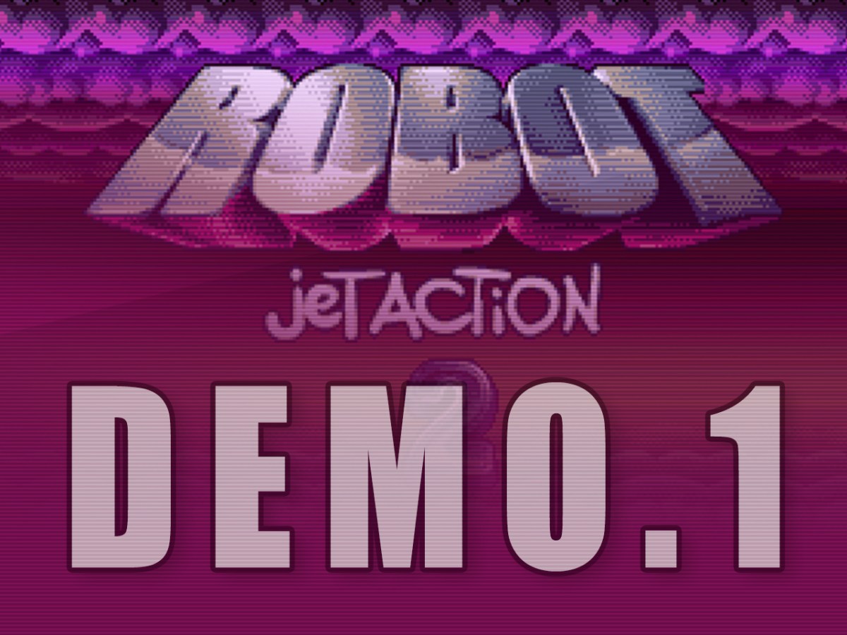 Robot Jet Action 2 –&nbsp;Demo1