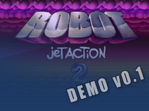 Robot Jet Action 2 – Demo1